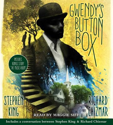 Gwendy's Button Box: Includes bonus story 