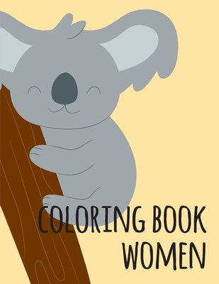 Adult Coloring Book: Adult Coloring Books for Women: A Relaxation Coloring  Book For Adults, Women Adult Coloring Book (Series #2) (Paperback)