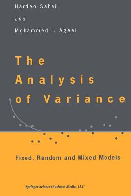 The Analysis of Variance: Fixed, Random and Mixed Models Cover Image