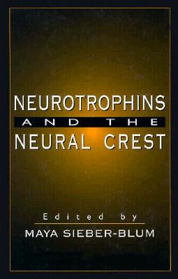 Neurotrophins and the Neural Crest Cover Image