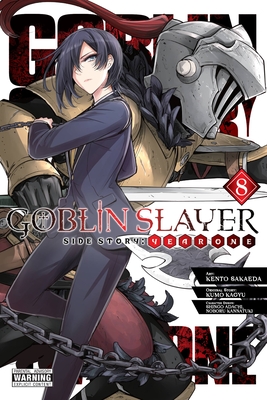 Goblin Slayer, Vol. 8 (manga) (Goblin Slayer (manga) #8) (Paperback)