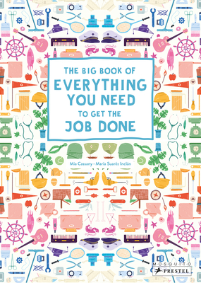 The Big Book of Everything You Need to Get the Job Done Cover Image