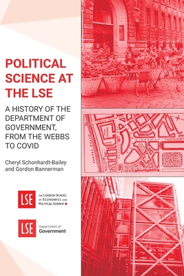 Political Science at the LSE: A History of the Department of Government, from the Webbs to COVID Cover Image