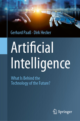 Artificial Intelligence: What Is Behind the Technology of the Future? Cover Image