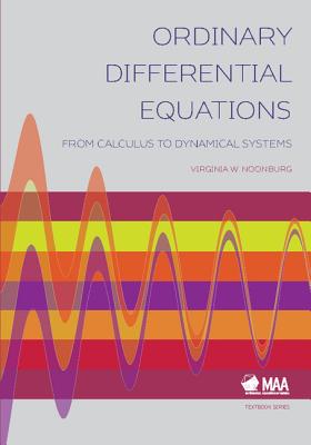 Ordinary Differential Equations: From Calculus to Dynamical Systems (Mathematical Association of America Textbooks) Cover Image