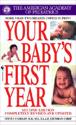 Your Baby's First Year By American Academy of Pediatrics Cover Image