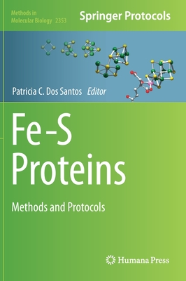 Protein Methods Book Fe-S Proteins: Methods and Protocols (Methods in Molecular Biology ...