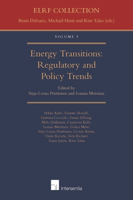 Energy Transitions: Regulatory and Policy Trends (Energy Law Research Forum #5) Cover Image