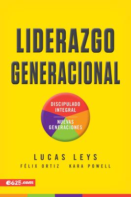 Liderazgo Generacional By Lucas Leys Cover Image