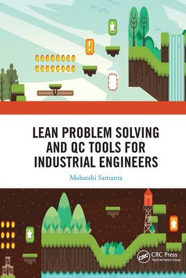 Lean Problem Solving and Qc Tools for Industrial Engineers Cover Image