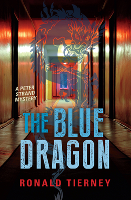 The Blue Dragon By Ronald Tierney Cover Image