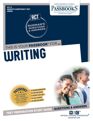 Writing (RCT-4): Passbooks Study Guide (Regents Competency Test Series #4) Cover Image