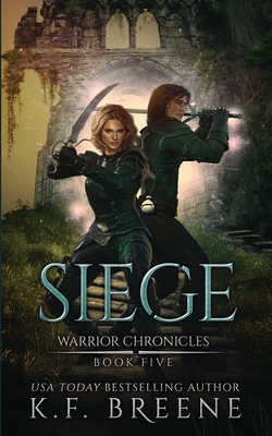 Siege (Warrior Chronicles #5)