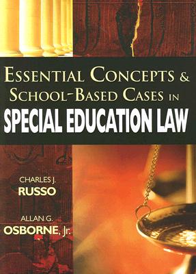 Essential Concepts & School-Based Cases in Special Education Law Cover Image