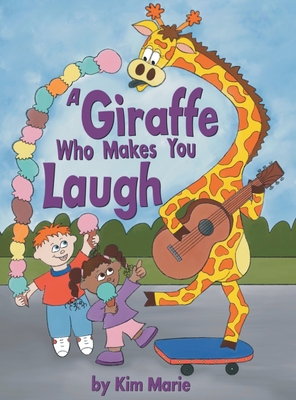 A Giraffe Who Makes You Laugh Cover Image