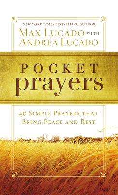 Pocket Prayers: 40 Simple Prayers That Bring Peace and Rest Cover Image
