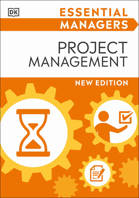 Project Management (DK Essential Managers) By DK Cover Image