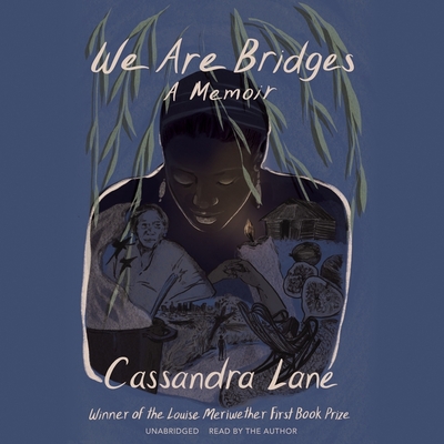We Are Bridges: A Memoir Cover Image