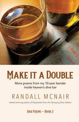 Make it a Double By Randall McNair, Jessica Berbey (Editor), Graye Smith (Cover Design by) Cover Image
