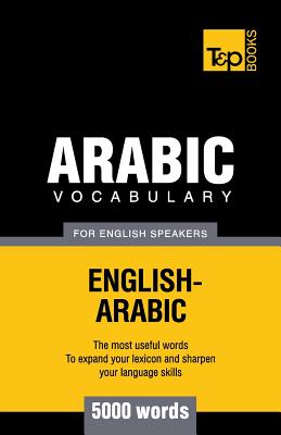 Arabic vocabulary for English speakers - 5000 words (American English Collection #16)