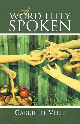 A Word Fitly Spoken Cover Image