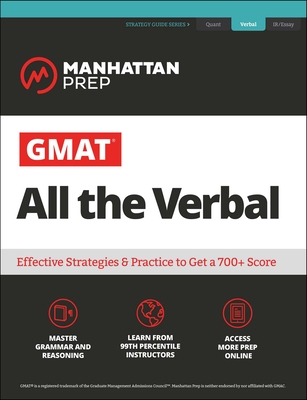 GMAT All the Verbal: The definitive guide to the verbal section of the GMAT (Manhattan Prep GMAT Prep) cover