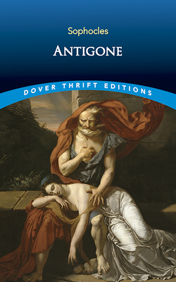 Antigone (Dover Thrift Editions: Plays)