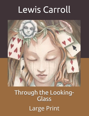 Through the Looking-Glass