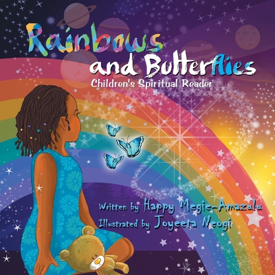 Rainbows and Butterflies: Children's Spiritual Reader Cover Image