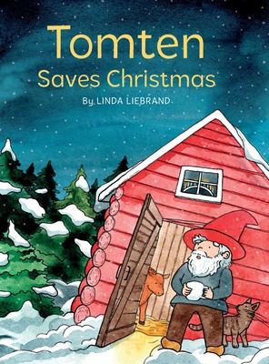 Tomten Saves Christmas: A Swedish Christmas tale Cover Image
