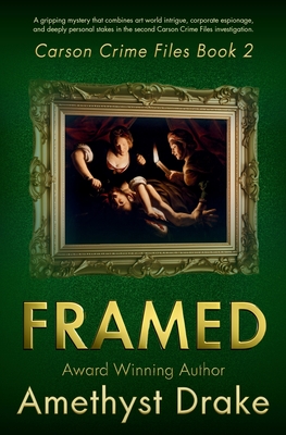 Framed (Carson Crime Files #2)