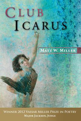 Cover for Club Icarus (Vassar Miller Prize in Poetry #20)