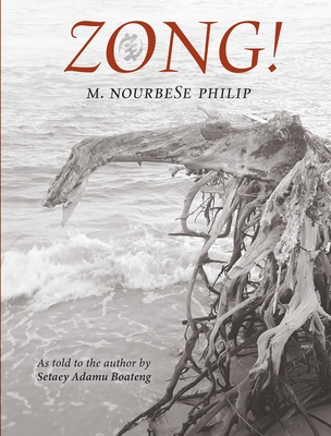 Zong!: As told to the author by Setaey Adamu Boateng Cover Image