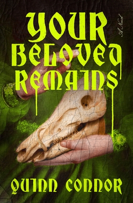 Your Beloved Remains: A Novel