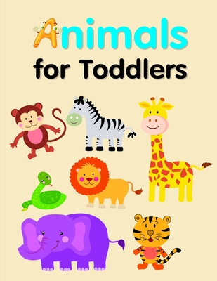 Animals for Toddlers: Coloring Pages with Funny Animals, Adorable and Hilarious Scenes from variety pets By Lucky Me Press Cover Image