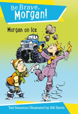 Morgan on Ice (Be Brave) Cover Image