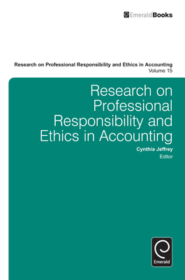 Research on Professional Responsibility and Ethics in Accounting By Cynthia Jeffrey (Editor) Cover Image