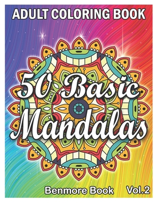 50 Easy Mandalas: An Adult Coloring Book Black Line with Fun