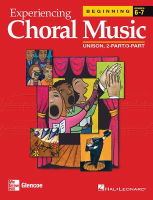 Experiencing Choral Music: Beginning Unison 2-Part/3-Part Cover Image