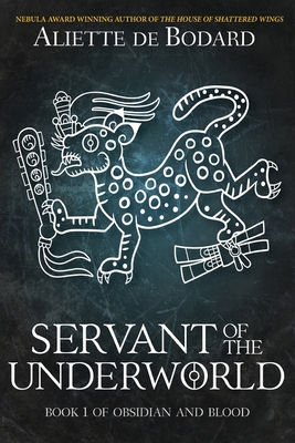 Cover for Servant of the Underworld (Obsidian and Blood #1)