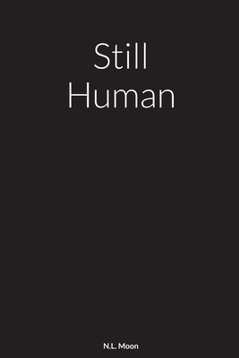 Still Human By Nathan Moon Cover Image