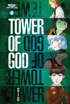 Tower of God Volume One: A WEBTOON Unscrolled Graphic Novel (Tower of God,  1)