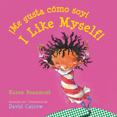 ¡Me gusta cómo soy!/I Like Myself! Board Book: Bilingual English-Spanish Cover Image