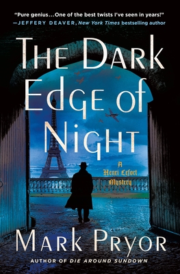 The Dark Edge of Night: A Henri Lefort Mystery (Henri Lefort Mysteries #2)