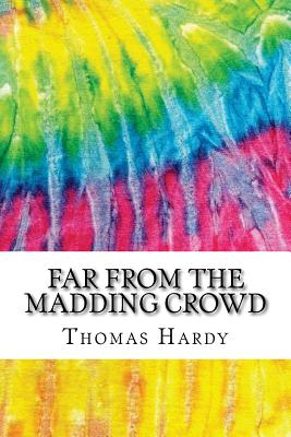Far from the Madding Crowd