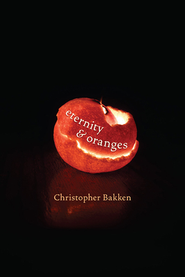 Eternity & Oranges (Pitt Poetry Series) Cover Image