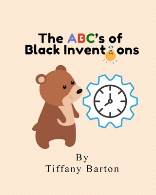 The ABC's of Black Inventions Cover Image