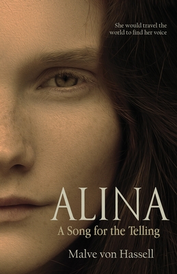 Alina: A Song For the Telling By Malve Von Hassell Cover Image