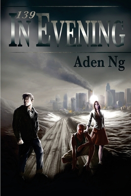 139: In Evening By Adam Wayne (Illustrator), Cassandra Marshall (Editor), Aden Ng Cover Image