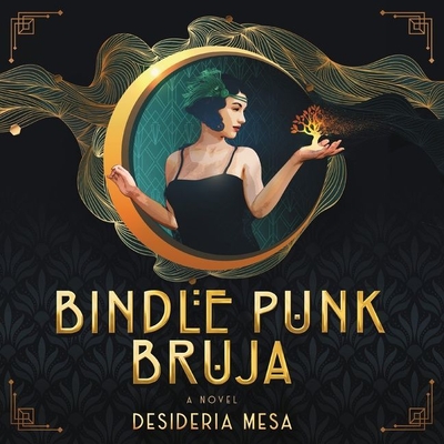 Bindle Punk Bruja By Desideria Mesa, Frankie Corzo (Read by) Cover Image